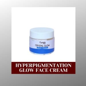 Hyperpigmentation Glow Face Cream